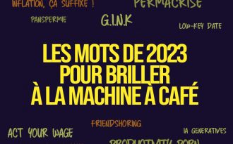 Les mots de 2023 pour briller à la machine à café.